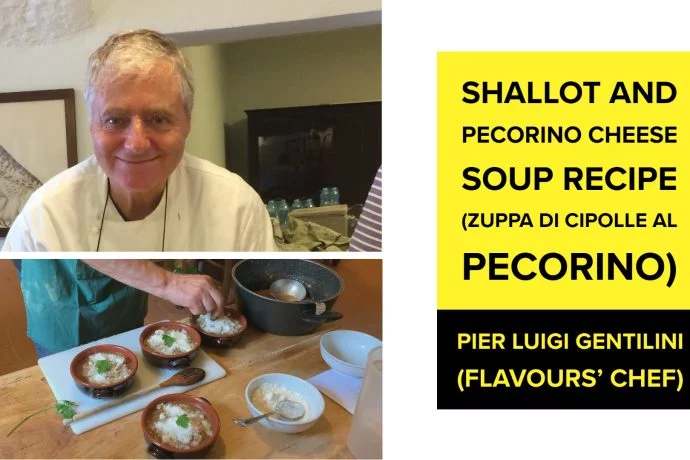 Shallot and Pecorino Cheese Soup Recipe (Zuppa di Cipolle al Pecorino) by Pier Luigi Gentilini