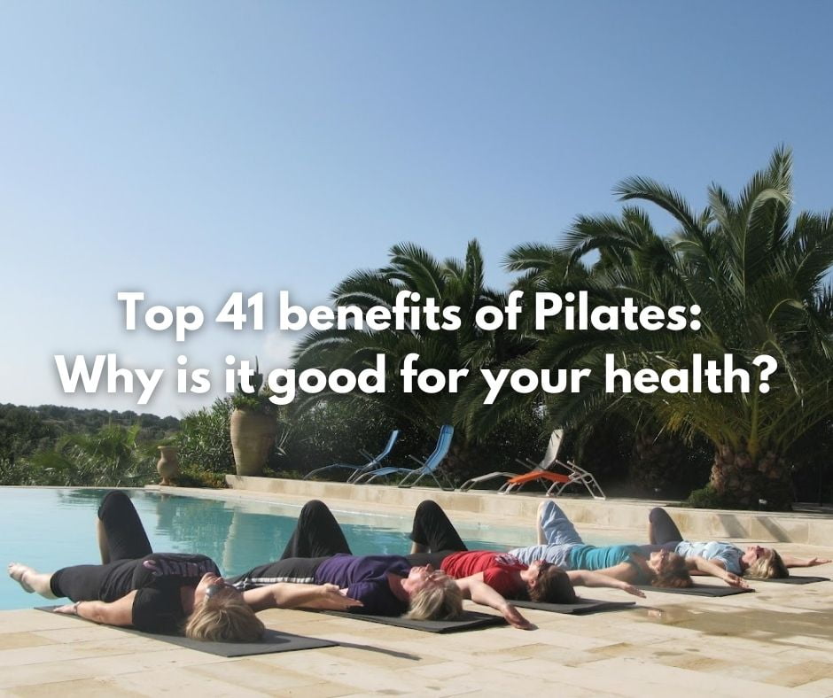 Top 41 Benefits of Pilates Why It Is Good For Health Flavours