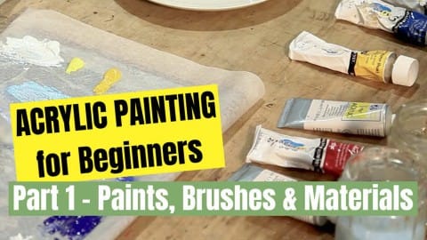 Choosing paints, brushes and materials to use as a beginner in acrylic painting.