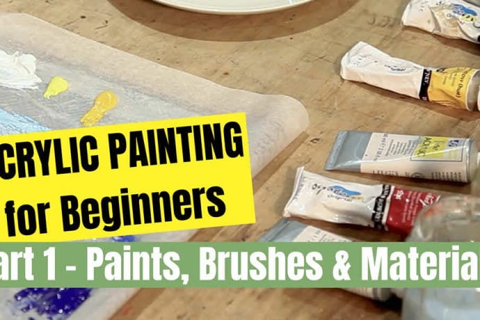 Choosing paints, brushes and materials to use as a beginner in acrylic painting.